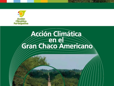 Libro "Acción Climática en el Gran Chaco Americano"