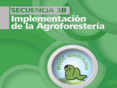 MOOC Agroecología - Cuadernillo 3 B - Agroforesteria